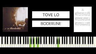 Tove Lo  Borderline BEST PIANO TUTORIAL amp COVER [upl. by Hardden]