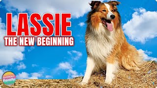 LASSIE THE NEW BEGINNING  FREE FULL FAMILY MOVIE 🎥🐶 [upl. by Felise]