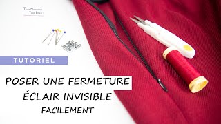 POSER UNE FERMETURE ÉCLAIR INVISIBLE FACILEMENT  TUTORIEL COUTURE [upl. by Merralee604]