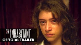 The Inhabitant 2022 Movie  Official Trailer  Dermot Mulroney Leslie Bibb Odessa Azion [upl. by Jerol]