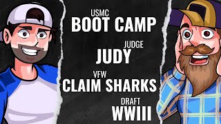 Marine Corps Boot Camp Judge Judy VFW and The DRAFT For World War 3 [upl. by Grenville]