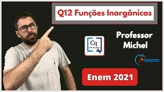 OUTRO CONTEÚDO QUE SEMPRE CAI  ENEM 2021  QUÍMICA  HIDRÓLISE E FUNÇÕES INORGÂNICAS [upl. by Catherin]