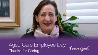 Aged Care Employee Day  Warrigal  Thank you [upl. by Damon]