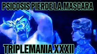 PSICOSIS PIERDE LA MÁSCARA EN DOMO DE LA MUERTE TRIPLEMANIA XXXII [upl. by Jenny]