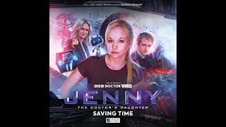 Jenny  The Doctors Daughter Series 03 Saving Time trailer [upl. by Drofdeb]