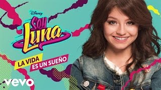 Elenco de Soy Luna  Sólo para Ti From quotSoy LunaquotAudio Only [upl. by Merrilee930]