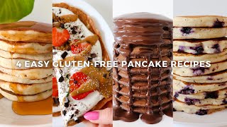 Fluffy Gluten free Pancakes  4 Easy amp Healthy Pancake Recipes [upl. by Hackett923]