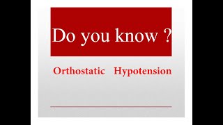 Orthostatic Hypotension postural hypotension [upl. by Aihsatan244]