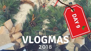 Vlogmas Day 9 [upl. by Kruter]