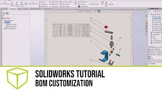 SOLIDWORKS Tutorial  BOM Customization [upl. by Neslund]