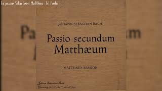 Classic Johann Sebastian Bach St Matthew Passion BWV244 [upl. by Roice]