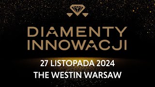 Diamenty Innowacji 2024 [upl. by Turnheim]