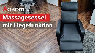 Massagesessel mit Liegefunktion  Aosomde [upl. by Nemra]