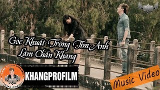 MV  GÓC KHUẤT TRONG TIM ANH  LÂM CHẤN KHANG  OST TÂN NGƯỜI TRONG GIANG HỒ [upl. by Dier]