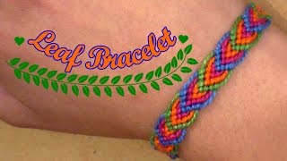 Friendship Bracelet Leaf Bracelet for beginners super easy [upl. by Anjanette]