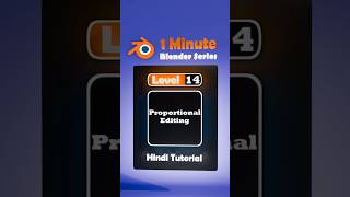 14 Proportional Editing Blender in a minute [upl. by Oigolue998]