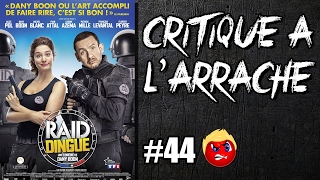 Critique à larrache 44  RAID Dingue Sans Spoil [upl. by Rika506]