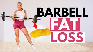 30 Minute Barbell Workout For Weight Loss  Follow Along [upl. by Star]