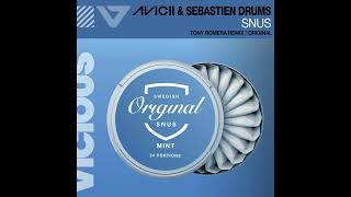 Sebastien Drums Avicii  Snus Tony Romera Remix Premiere This Is The Groove Radio Show 39 [upl. by Sneve]