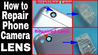 How to Repair BrokenScratchedDusty Mobile Phone Camera Lens Cover [upl. by Freiman]