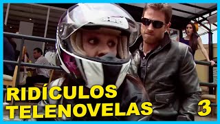 Momentos RIDÍCULOS en Telenovelas  Parte 3 [upl. by Caruso654]