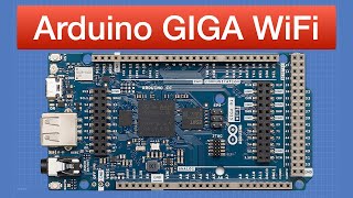 Arduino GIGA WiFi  First Look [upl. by Anitnuahs]