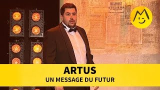 Artus  Message du futur [upl. by Amron795]