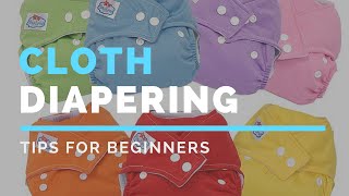 Cloth Diapers for Beginners [upl. by Maiah75]