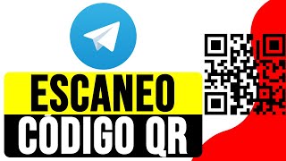 Cómo ESCANEAR CÓDIGO QR en TELEGRAM para UNIRSE a GRUPOS 2024  Unirse a Grupos con QR Telegram [upl. by Cila]