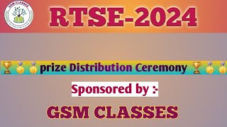 prize Distribution Ceremony of RTSE  2024  GSMCLASSES GSM CLASSES  10H NOVEMBER [upl. by Tumer]