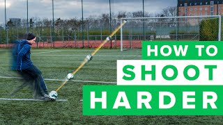 HOW TO GET A HARDER SHOT  learn to shoot harder in football [upl. by Llewellyn903]