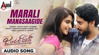 Gentleman  Marali Manasaagide  Audio Song  Prajwal  Nishvika Jadesh Kumar Ajaneesh Loknath [upl. by Nerrawed]