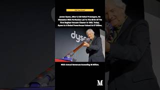 This Man Failed 5126 Times🤯🛐  motivation dyson successstory success shorts growthmindset [upl. by Flo]