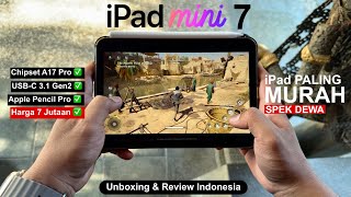 New iPad Mini 7 2024  Rp 7 Juta rasa iPhone 15 Pro Max  Unboxing amp Review Indonesia [upl. by Retluoc156]