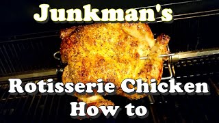 Junkmans How To Rotisserie Chicken [upl. by Salokcin]