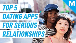 Top 5 Dating Apps For A Serious Relationship  Mashable News [upl. by Erving858]