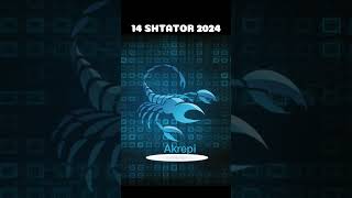 AKREPI  Horoskopi 14 shtator 2024 [upl. by Tray]