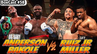 Ruiz Jr v Miller  Anderson v Bakole  Heavyweight Boxing  Riyadh Season in LA  BoxCast 58 [upl. by Ahsa]