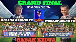 grand final yang sangat fenomenal antara gedang gablok FC vs Warkop Mona fcmasblurchannel3436 [upl. by Terese]