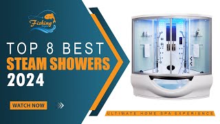 Top 8 Best Steam Showers of 2024  Ultimate Home Spa Experience [upl. by Aital845]