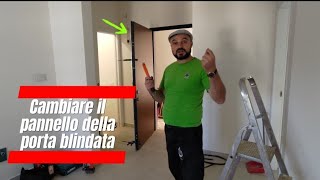 quotFai da te Come cambiare il pannello di una porta blindata [upl. by Nahrut]