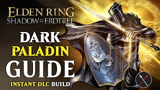 Elden Ring Milady Build  How to Build a Dark Paladin Guide Shadow of the Erdtree Build [upl. by Erie365]