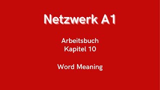 Netzwerk A1  Arbeitsbuch Kapitel 10 [upl. by Ynnus141]