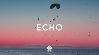 Echo Lyrics  Elevation Worship ft Tauren Wells [upl. by Negah]