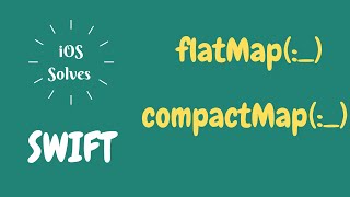 Swift flatMap and comactMap [upl. by Lertram]