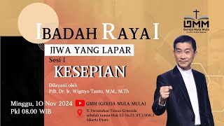 Sesi 1  Jiwa Yang Lapar Kesepian  Pdt Dr Ir Wignyo Tanto MM MTh 101124 [upl. by Millham171]