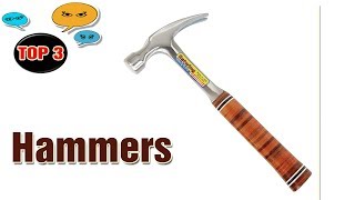 Hammers Reviews  Top Hammers [upl. by Eanrahc]