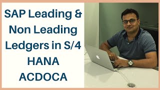 SAP Leading amp Non Leading Ledgers in S4 HANA ACDOCA  SAP Extension Ledgers in SAP S4 HANA [upl. by Velda]