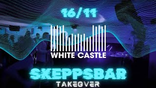 WHITE CASTLE SKEPPSBAR TAKEOVER – November Edition [upl. by Hpejsoj]