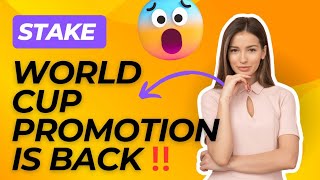 World Cup New Promotion is Back  Stake World Cup Promotion stake [upl. by Sirej]